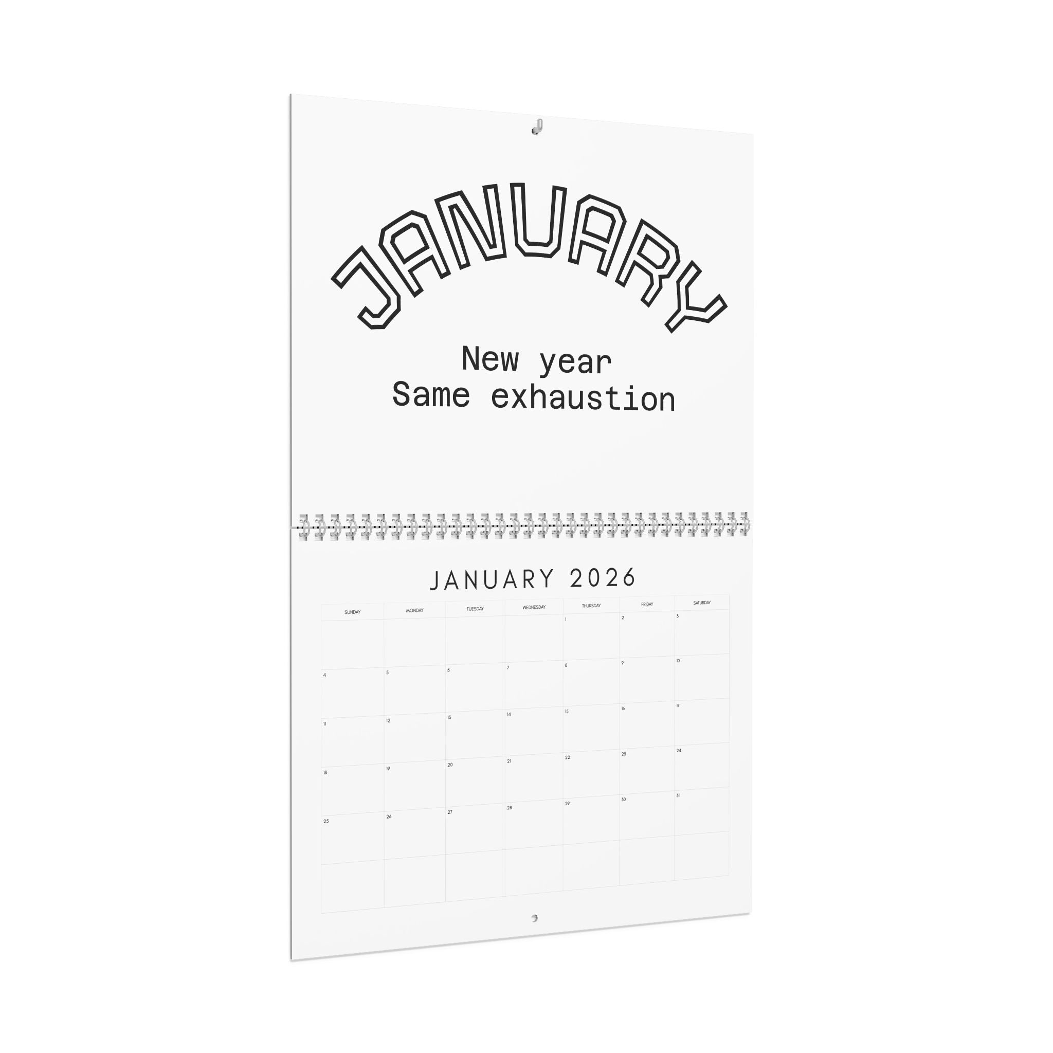 Wall Calendar — "January: New Year, Same Exhaustion" Minimalist Monthly Humor Calendar