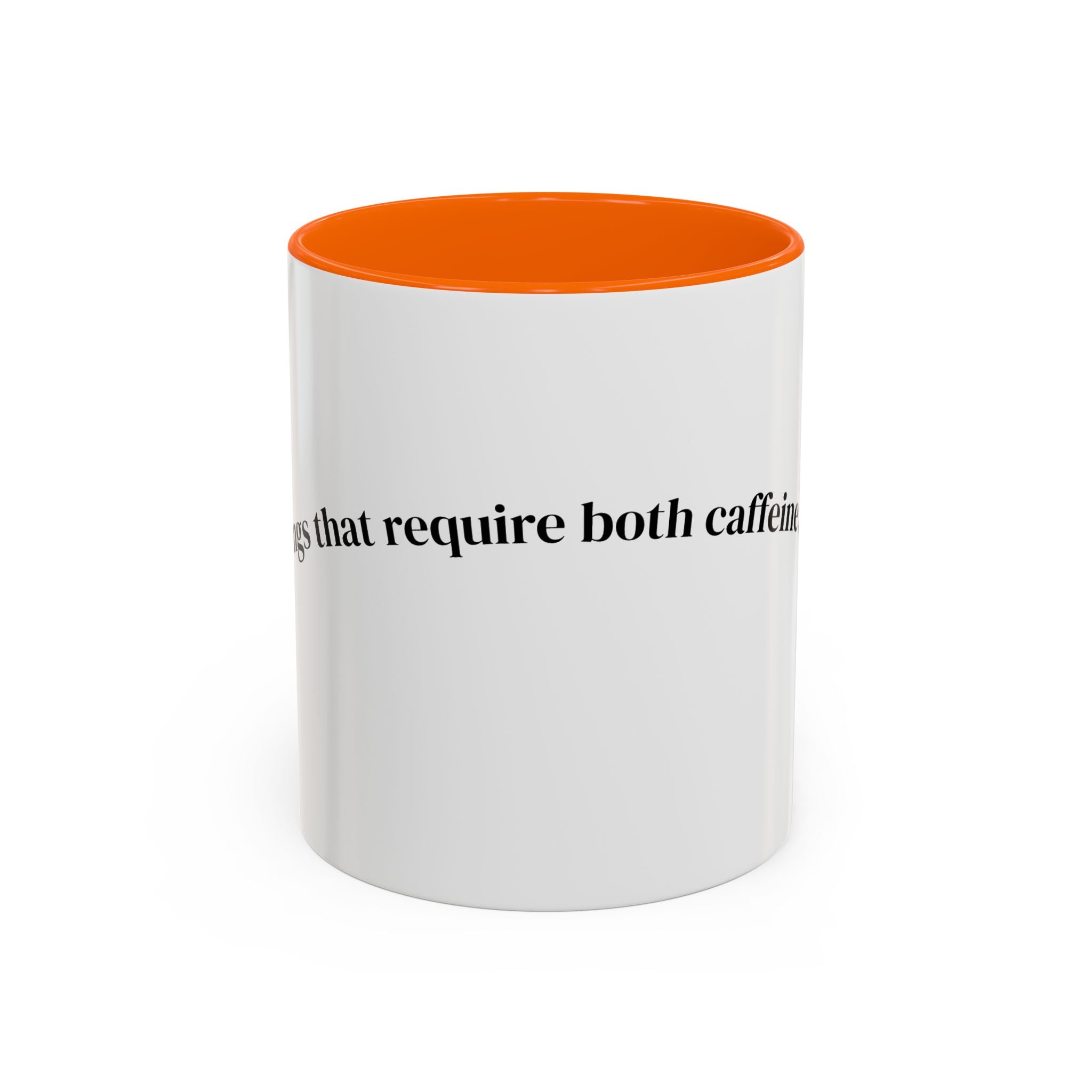 People Who Require Both Caffeine and Honesty Mug