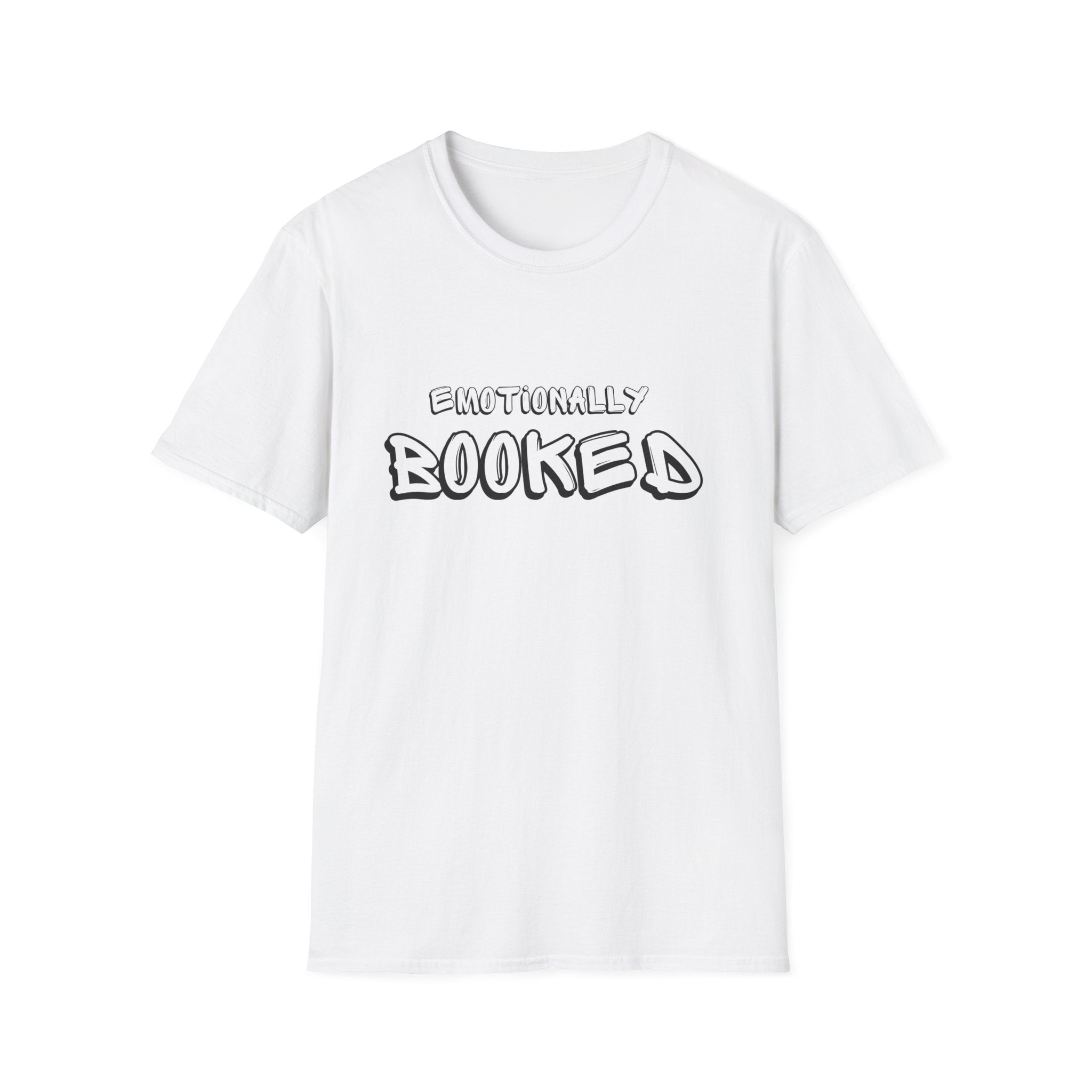 Emotionally Booked T-Shirt — Funny Booklover Graphic Tee