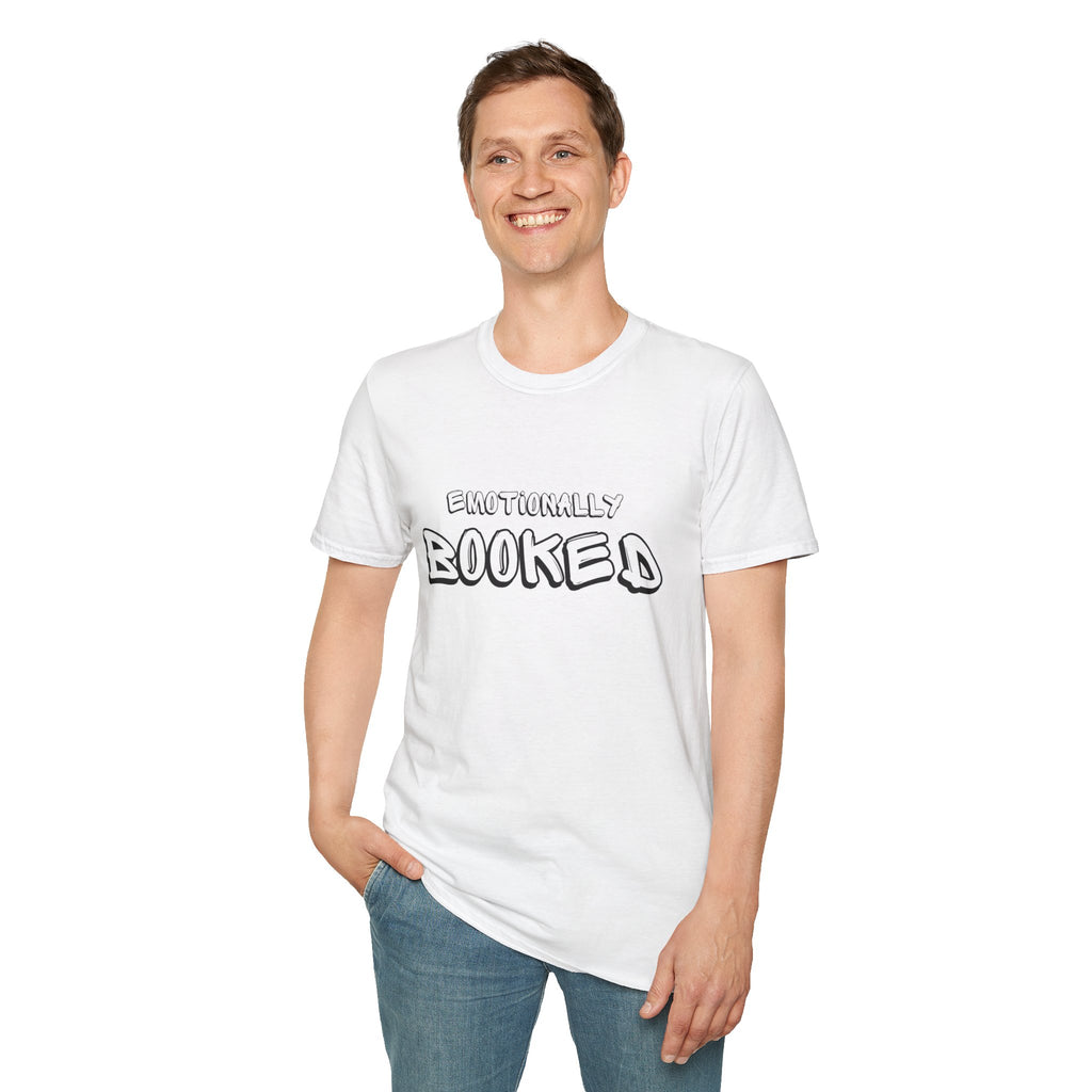 Emotionally Booked T-Shirt — Funny Booklover Graphic Tee