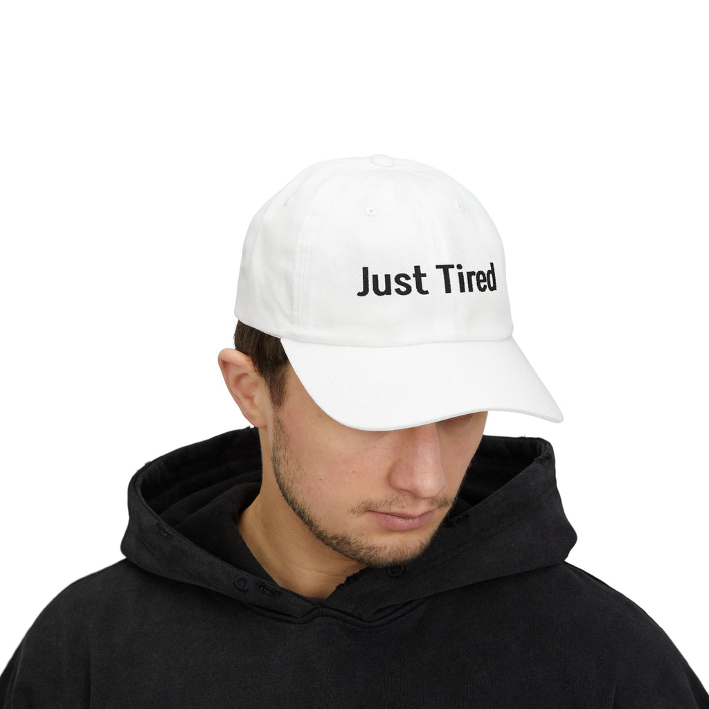 Just Tired Cap — Minimal Embroidered Casual Baseball Hat for Everyday Wear