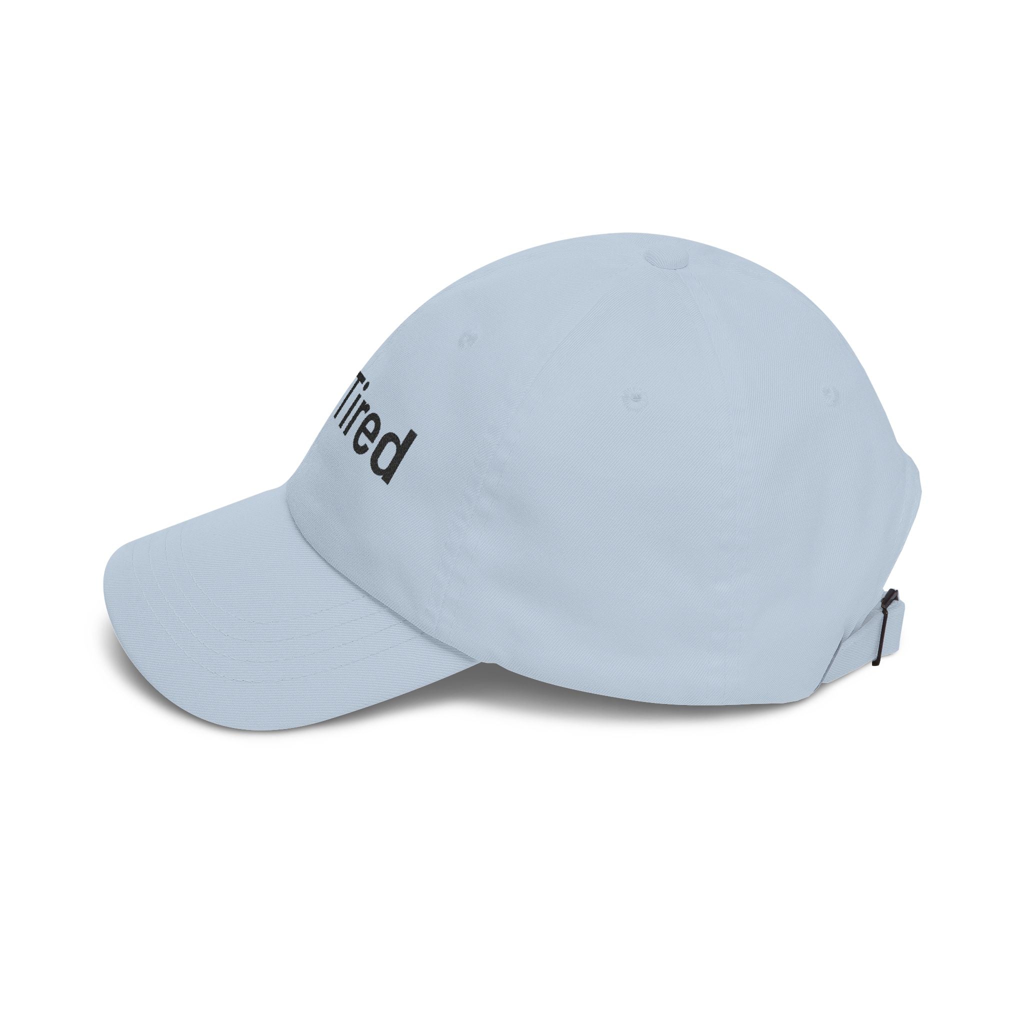 Just Tired Cap — Minimal Embroidered Casual Baseball Hat for Everyday Wear